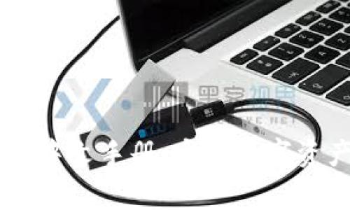 Ledger钱包使用中文手册：安全数字资产管理的全攻略